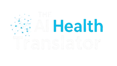 The AI Health Translator