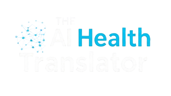 A digital logo featuring the words 'THE AI Health Translator' on a solid white background. 'Health' is written in a prominent bright blue sans-serif font, while 'THE AI' and 'Translator' are in a lighter, semi-transparent gray font.